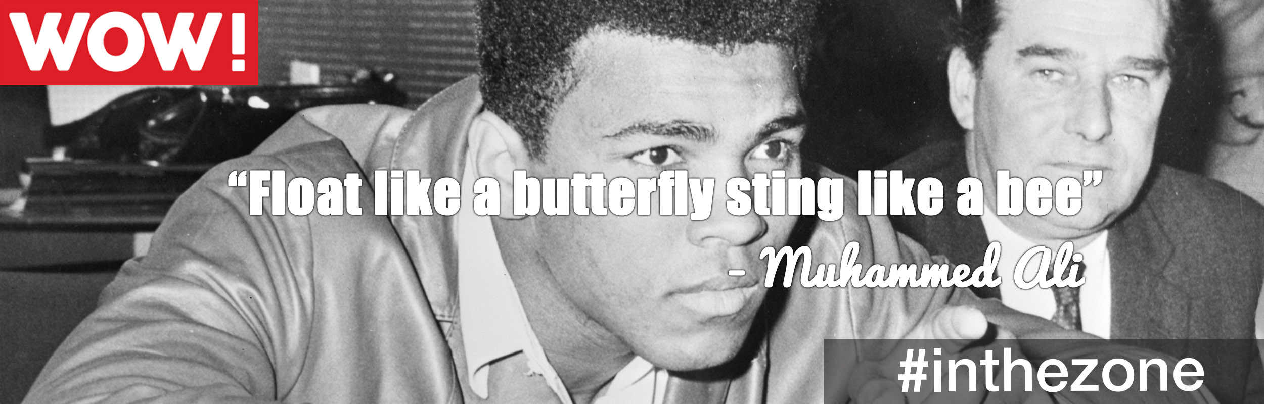 #inthezone 30: Float like a butterfly sting like a bee!