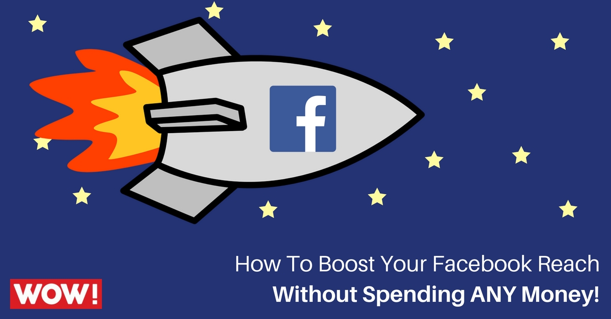 Increasing Your Facebook Reach For Free
